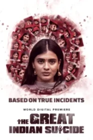 The Great Indian Suicide (2023) Dual Audio [Hindi ORG-Telugu] Aha WEB-DL H264 AAC 1080p 720p 480p ESub
