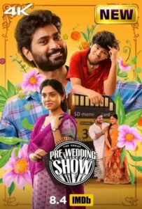 The Great Pre-Wedding Show (2025) Telugu Zee5 WEB-DL H264 AAC 1080p 720p 480p ESub